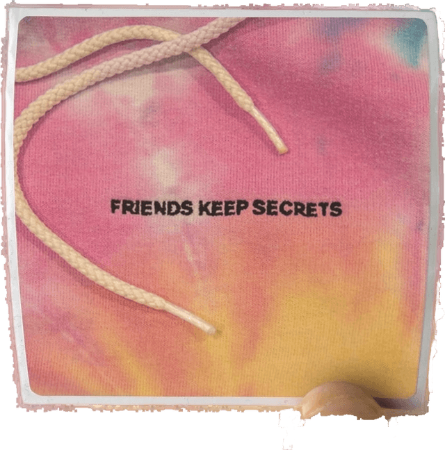 Friends Keep Secrets